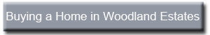 buying home woodland estates