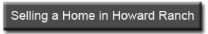 selling home howard ranch