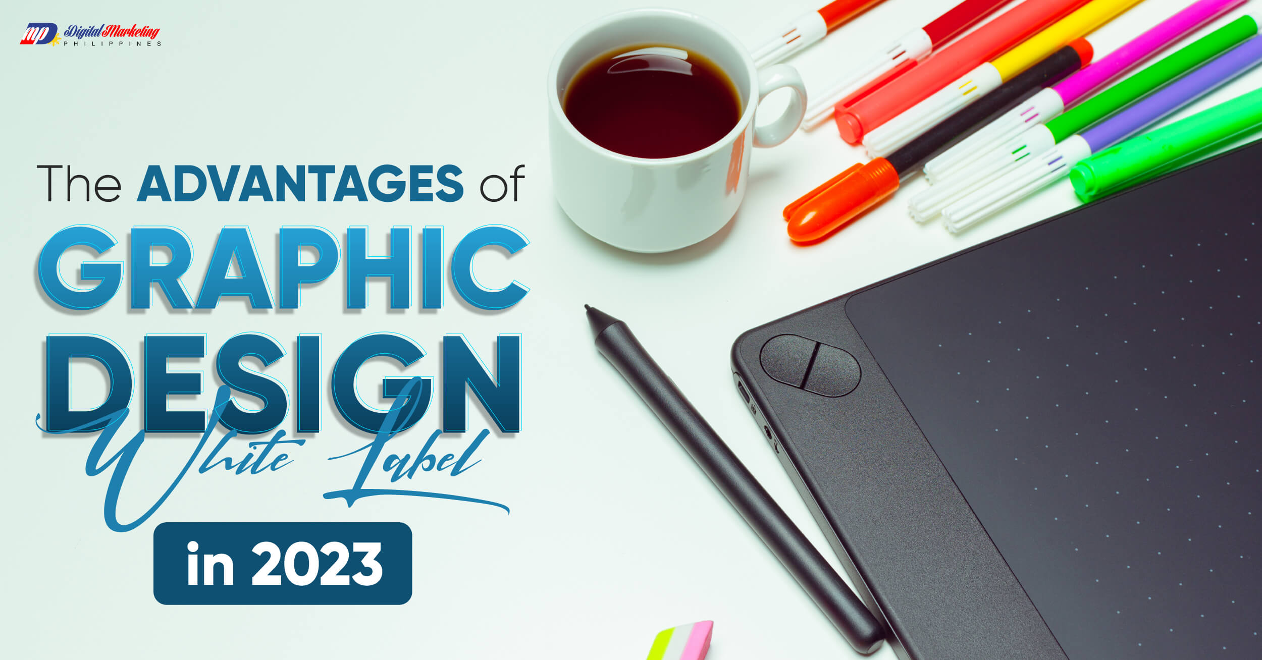 Featured Image: The Advantages of Graphic Design White Label in 2023