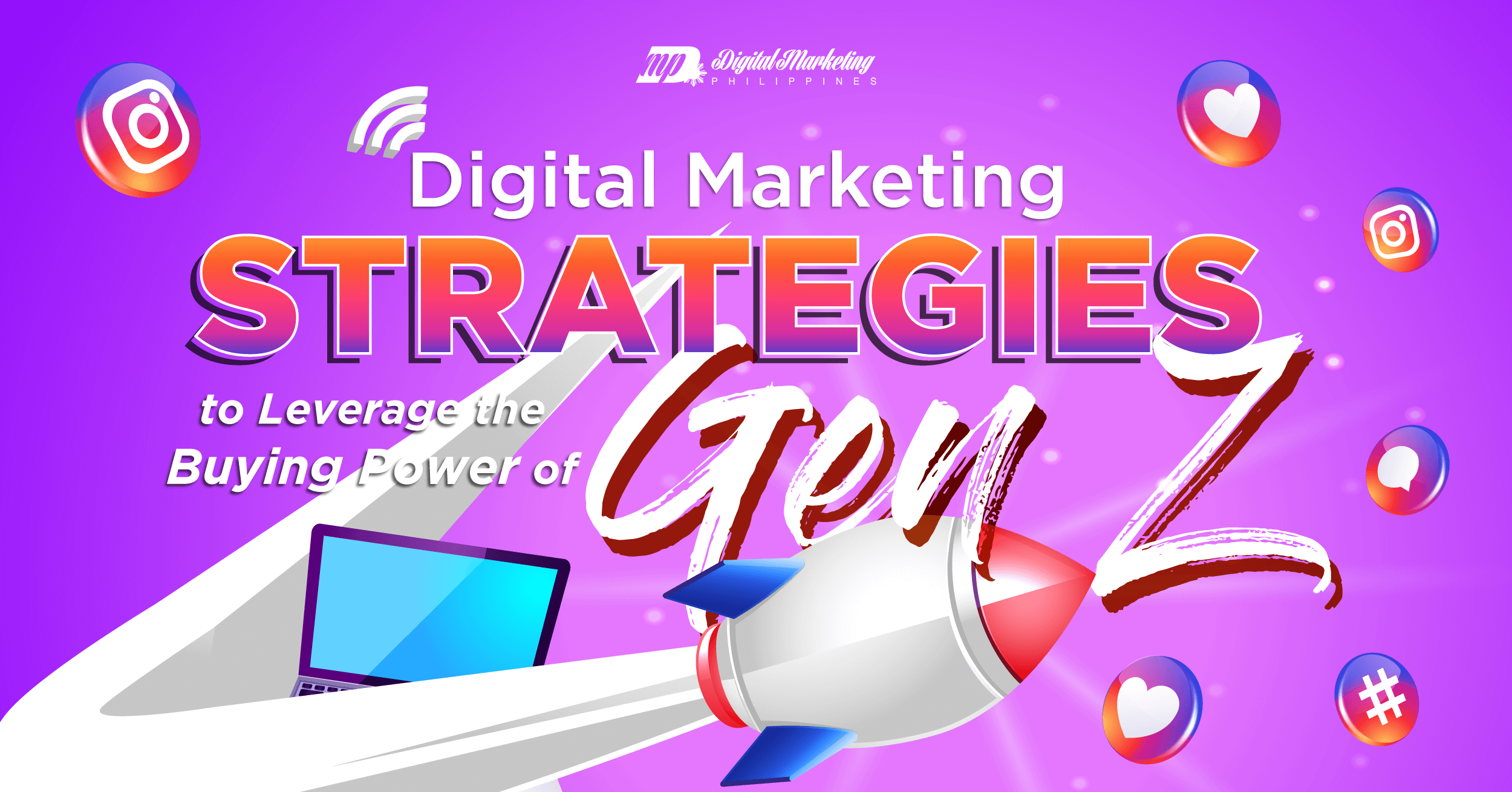 Digital Marketing Strategies to Leverage the Buying Power of Gen Z featured image